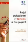 Projet professionnel et doctorat, un duo gagnant