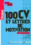 100 CV et lettres de motivation bac+2 / 3