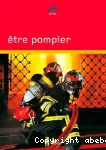 Être pompier