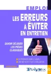 Les erreurs à éviter en entretien