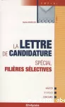 La lettre de candidature : spécial filières sélectives