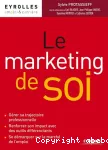 Le marketing de soi