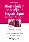 Bien choisir son séjour linguistique