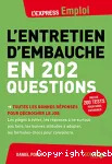 L'entretien d'embauche en 202 questions