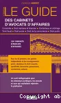 Le guide des cabinets d'avocats d'affaires