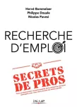 Recherche d'emploi : secrets de pros