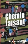 Chemin faisant