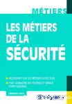 Les métiers de la sécurité