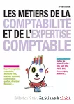 Les métiers de la comptabilité, de l'expertise comptable et de l'audit