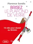 Brisez le plafond de verre