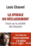 La spirale du déclassement