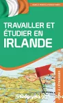 Travailler et étudier en Irlande