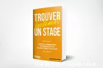 Trouver facilement un stage, un premier emploi