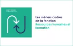 Les métiers cadres de la fonction ressources humaines et formation