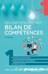 Réussir mon premier bilan de compétences