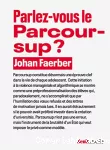 Parlez-vous le Parcoursup ?