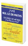 Je suis nul.le en maths