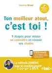 Ton meilleur atout, c'est toi !