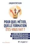 Pour quel métier, quelle formation êtes-vous fait ?