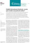 Céreq : Bref, 471 - Mobilité internationale étudiante : un plus pour accéder aux postes de cadres ?