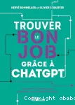 Trouver le bon job grâce à ChatGPT