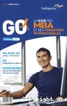 GO : le guide des MBA et des formations internationales